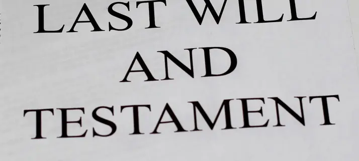 Do You Have A Valid Will That Covers All Your Assets?